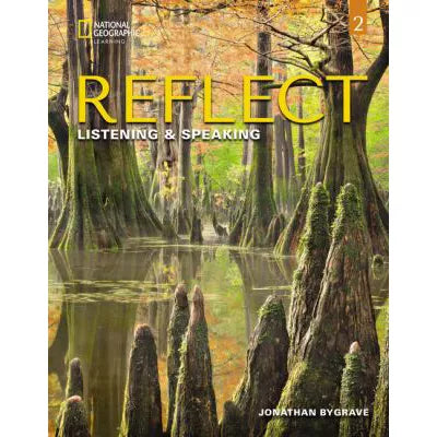REFLECT: Listening &amp; Speaking Level 2 (w/Online Practice access code PKG)